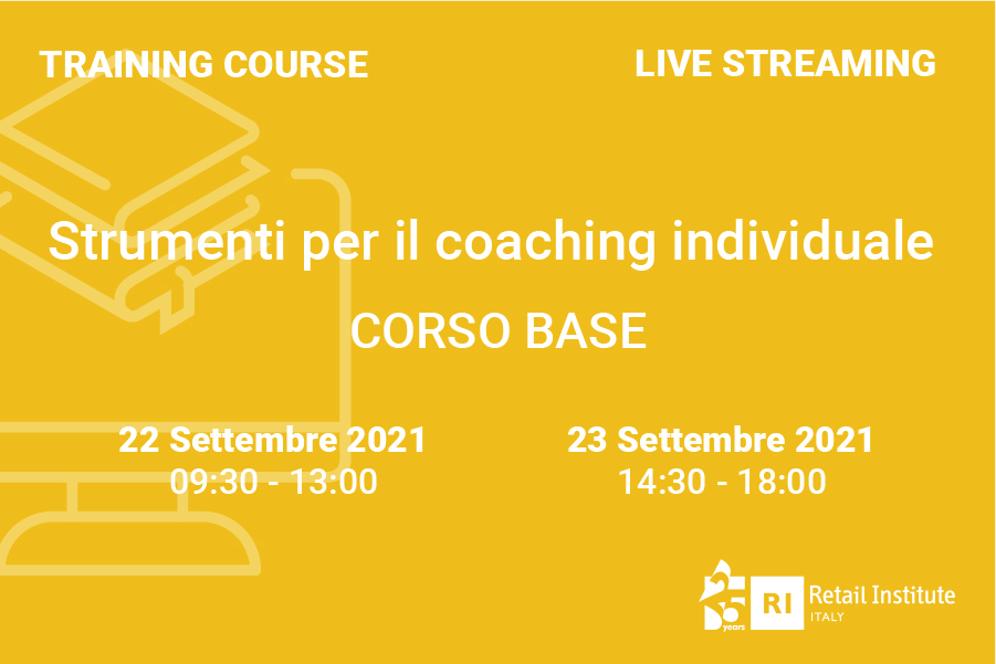 Training Course “Strumenti per il coaching individuale” – BASE – 22 e 23 settembre 2021
