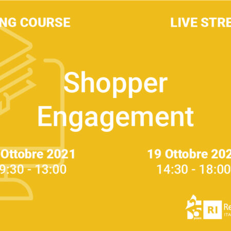 Training Course “Shopper Engagement” – 14 e 19 ottobre 2021
