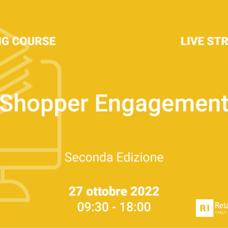 Training Course “Shopper Engagement” – 27 ottobre 2022