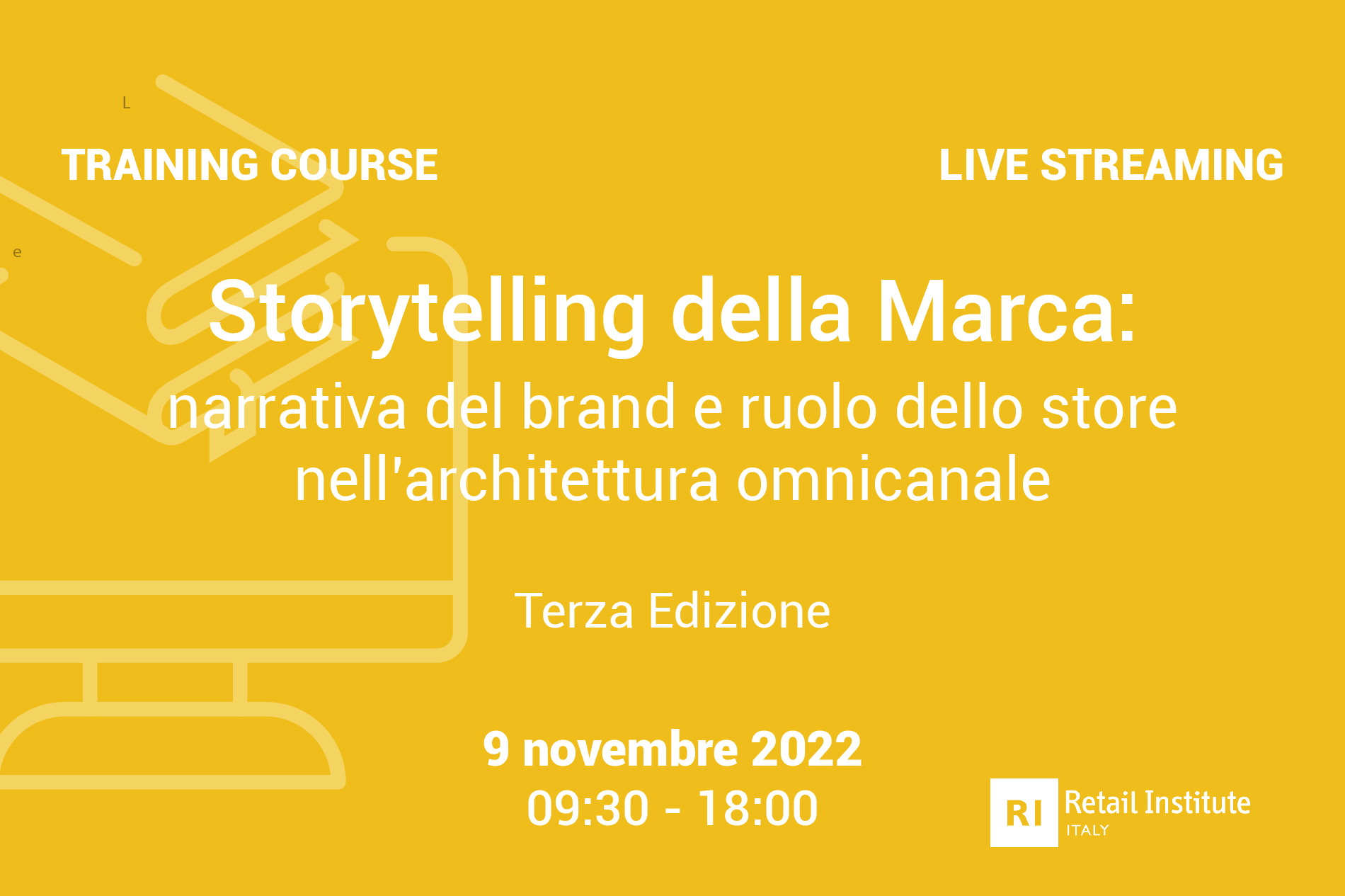 Training Course “Storytelling della Marca: narrativa del brand e ruolo dello store nell’architettura omnicanale” – 29 novembre 2022