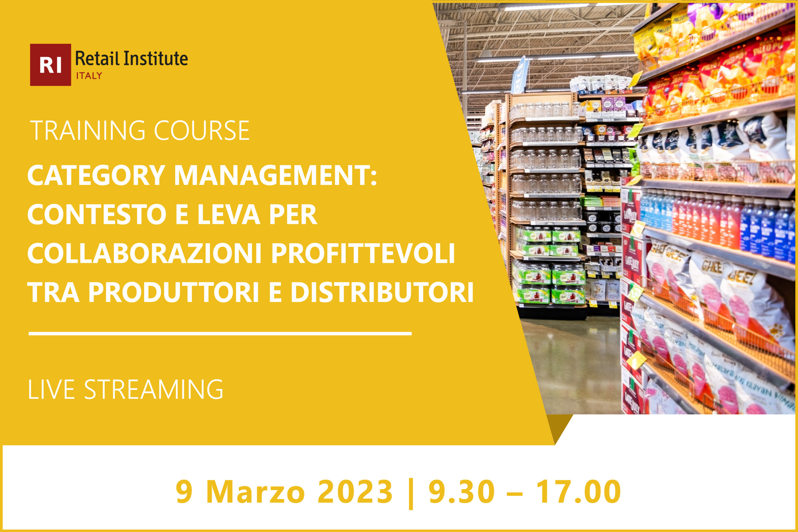 Training Course “Category Management: contesto e leva per collaborazioni profittevoli tra produttori e distributori” – 9 marzo 2023