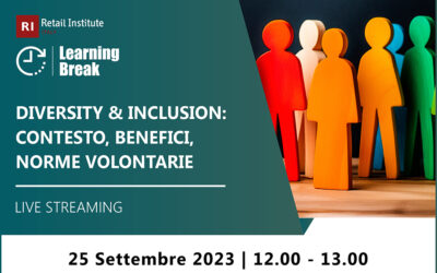 Learning Break “Diversity & Inclusion: contesto, benefici, norme volontarie” – 25 settembre 2023