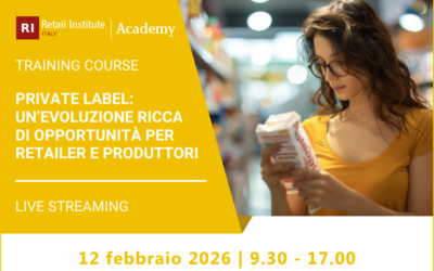 Training Course “Private Label & Marca del Distributore: un’evoluzione ricca di opportunità per retailer e produttori” – 12 febbraio 2026
