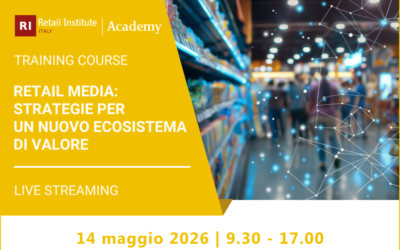 Retail Media: strategie per un nuovo ecosistema di valore – 14 maggio 2026