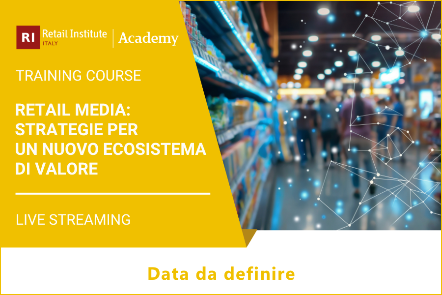 Retail Media: strategie per un nuovo ecosistema di valore – Data da definire
