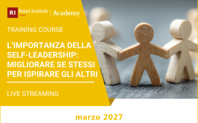 L’importanza della self-leadership: migliorare se stessi per ispirare gli altri – marzo 2027