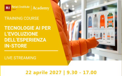 Tecnologie AI per l’evoluzione dell’esperienza in-store – 22 aprile 2027