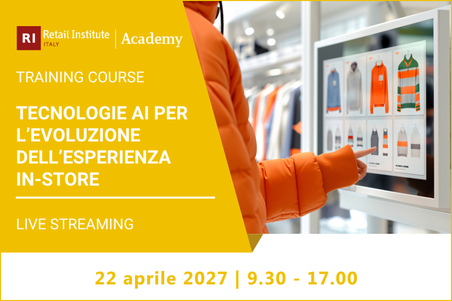 Tecnologie AI per l’evoluzione dell’esperienza in-store – 22 aprile 2027