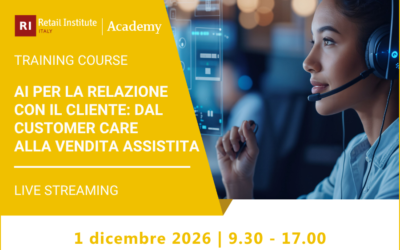 AI per la relazione con il cliente: dal Customer Care alla vendita assistita – 1 dicembre 2026