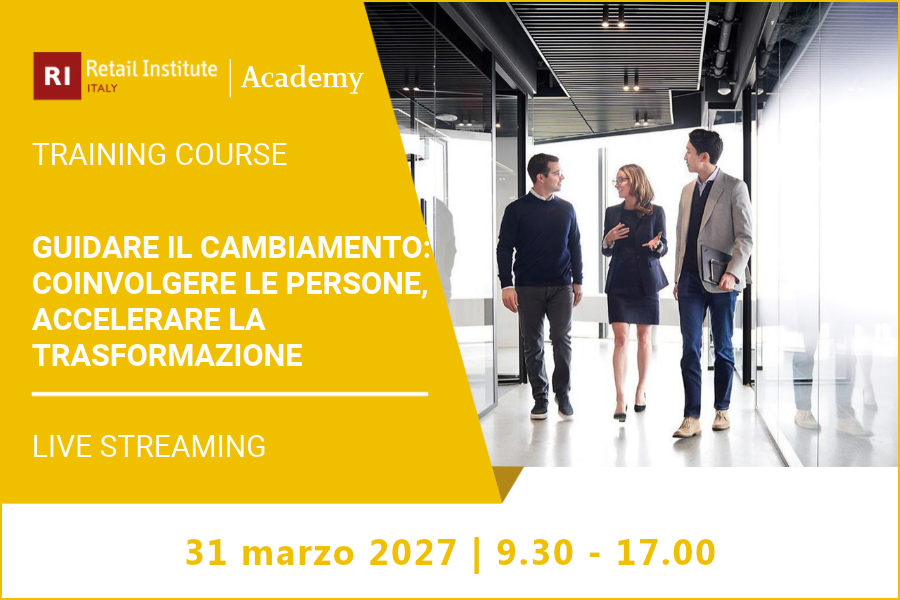 Guidare il cambiamento: coinvolgere le persone, accelerare la trasformazione – 31 marzo 2027
